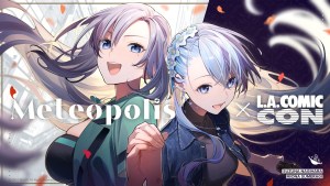 RIOT MUSIC 旗下團體 Meteopolis 將首度於「洛杉磯 Comic Con 2022」亮相!