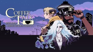 做杯咖啡傾聽顧客煩惱《Coffee Talk Episode 2: Hibiscus & Butterfly》確定於4月20日發售!