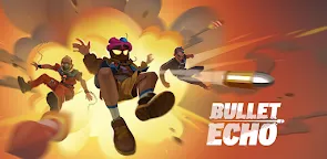 Screenshot 22: Bullet Echo