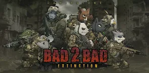 Screenshot 25: BAD 2 BAD: EXTINCTION