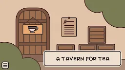 Screenshot 7: A TAVERN FOR TEA