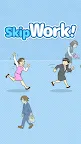 Screenshot 1: Skip work!　-escape game