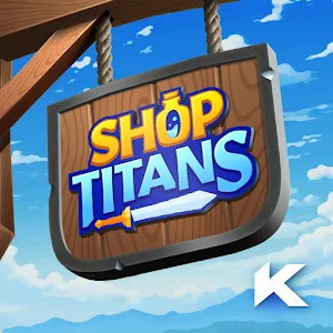 Shop Titans: Design & Trade