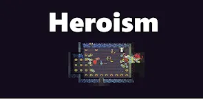 Screenshot 9: Heroism