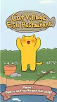 Screenshot 1: Cat Village Fish Restaurant