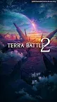 Screenshot 1: Terra Battle 2 English
