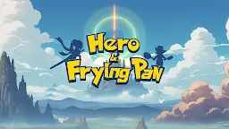 Screenshot 1: Héroe y Sartén para freír