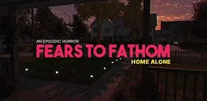 Screenshot 25: Fears to Fathom - Home Alone