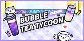 Screenshot 1: Bubble Tea Tycoon