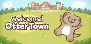 Screenshot 29: Welcome! Otter Town