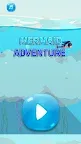 Screenshot 1: Mermaid Adventure