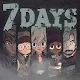 7 Days! Decide your story