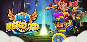 Screenshot 33: Idle Hero TD 塔防角色扮演游戏
