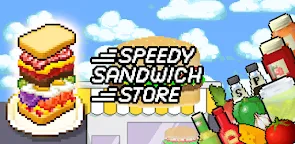 Screenshot 1: Speedy Sandwich Store