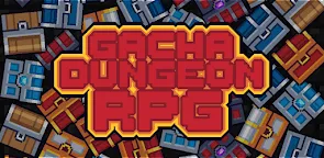Screenshot 22: Gacha Dungeon RPG