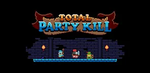 Screenshot 19: Total Party Kill