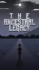 Screenshot 8: The Ancestral Legacy!