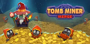 Screenshot 33: Tomb Miner - Idle Merge