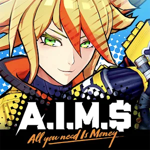 A.I.M.$ -All you need Is Money-