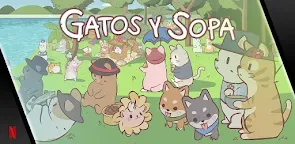 Screenshot 25: Gatos y sopa | Edición Netflix