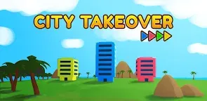 Screenshot 23: City Takeover