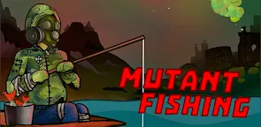 Screenshot 26: Mutant Fishing
