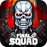 Final Squad - 最後的突擊部隊
