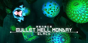 Screenshot 25: Bullet Hell Monday Black