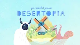 Screenshot 1: DESERTOPIA