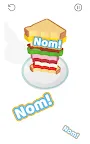 Screenshot 8: Sandwich!