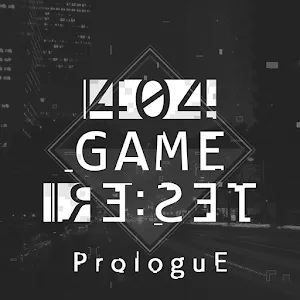 404 GAME RE:SET ProloguE -序章- | 日版