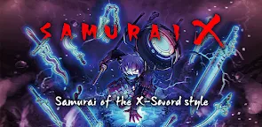 Screenshot 19: SAMURAI X -X-Sword style