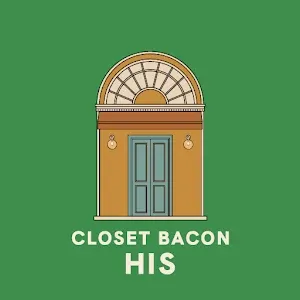 CLOSET BACON HIS