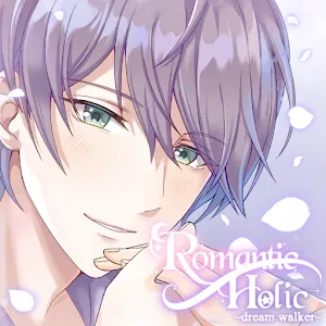 Romantic HOLIC: dream walker
