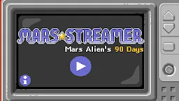 Screenshot 1: Mars Streamer - Mars Alien's 90 Days -