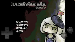 Screenshot 1: Mushtopia