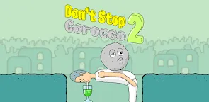 Screenshot 1: Don't Stop Corocco2 - Escape Game