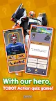 Screenshot 1: TOBOT: Action Quiz Heroes
