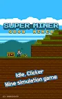 Screenshot 13: Super Miner : Grow Miner