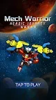Screenshot 1: Mech Warrior: Heroic Journey