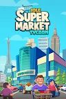 Screenshot 1: Idle Supermarket Tycoon