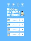 Screenshot 10: Hidden my game by mom