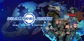 Screenshot 31: Home, Planet & Hunters