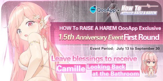 “How To Raise A Harem” 1.5th Anniversary Part 1: Comment Your Blessing to Get New Skin of “Camille”!