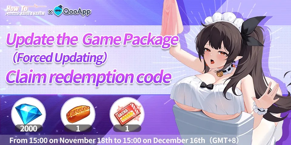 🍫◣How To Raise A Harem◥ Update and launch the game from QooApp to claim gifts!
