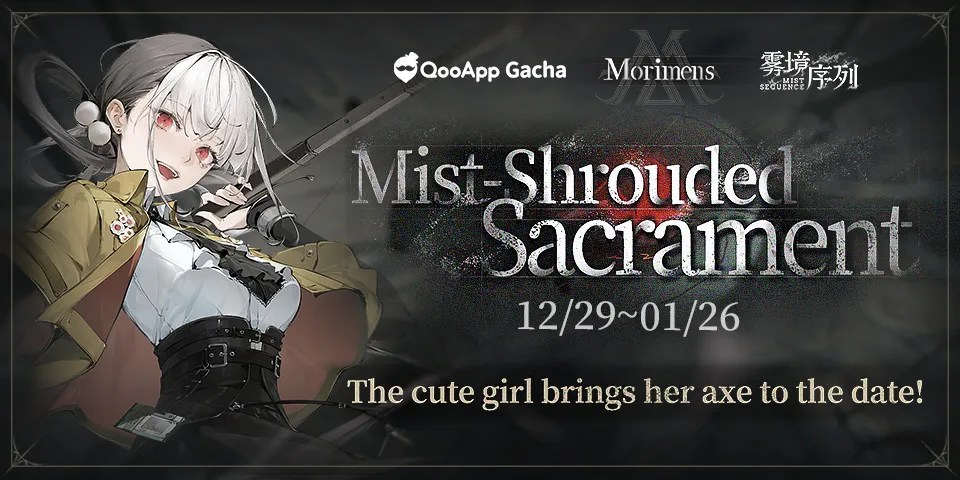 ⚔️Morimens: Mist-Shrouded Sacrament Collab Pool Available Now!