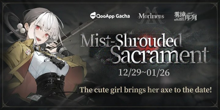 ⚔️Morimens: Mist-Shrouded Sacrament Collab Pool Available Now!