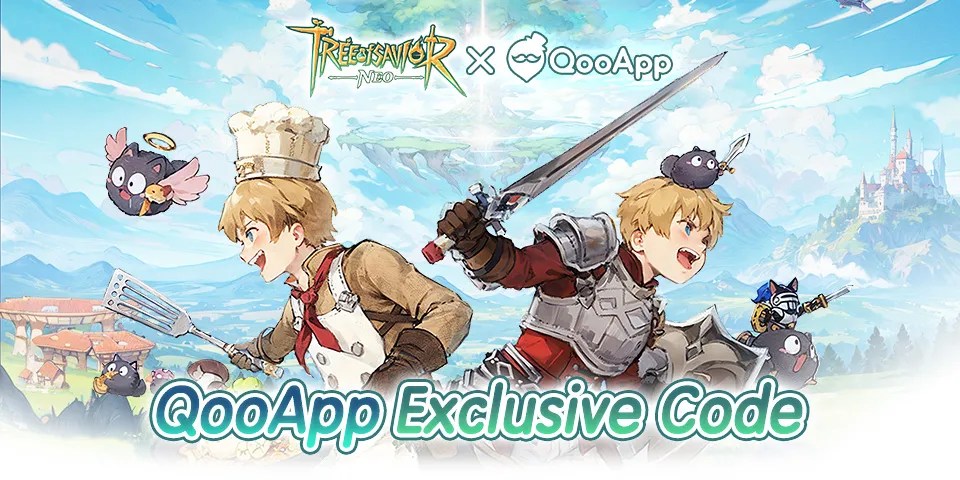 🍀Pre-register <Tree of Savior: NEO> to get QooApp-exclusive gift code!
