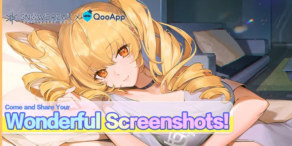 📸Snowbreak: Containment Zone [Screenshot Contest] Now Shining On Stage!