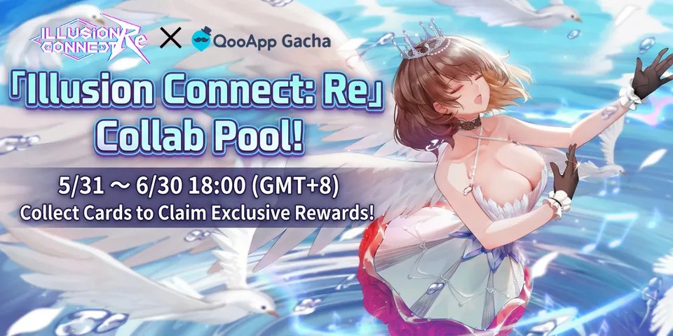 「Illusion Connect: Re」Gacha Pool Available Now! Collect Cards to Claim Exclusive Rewards!